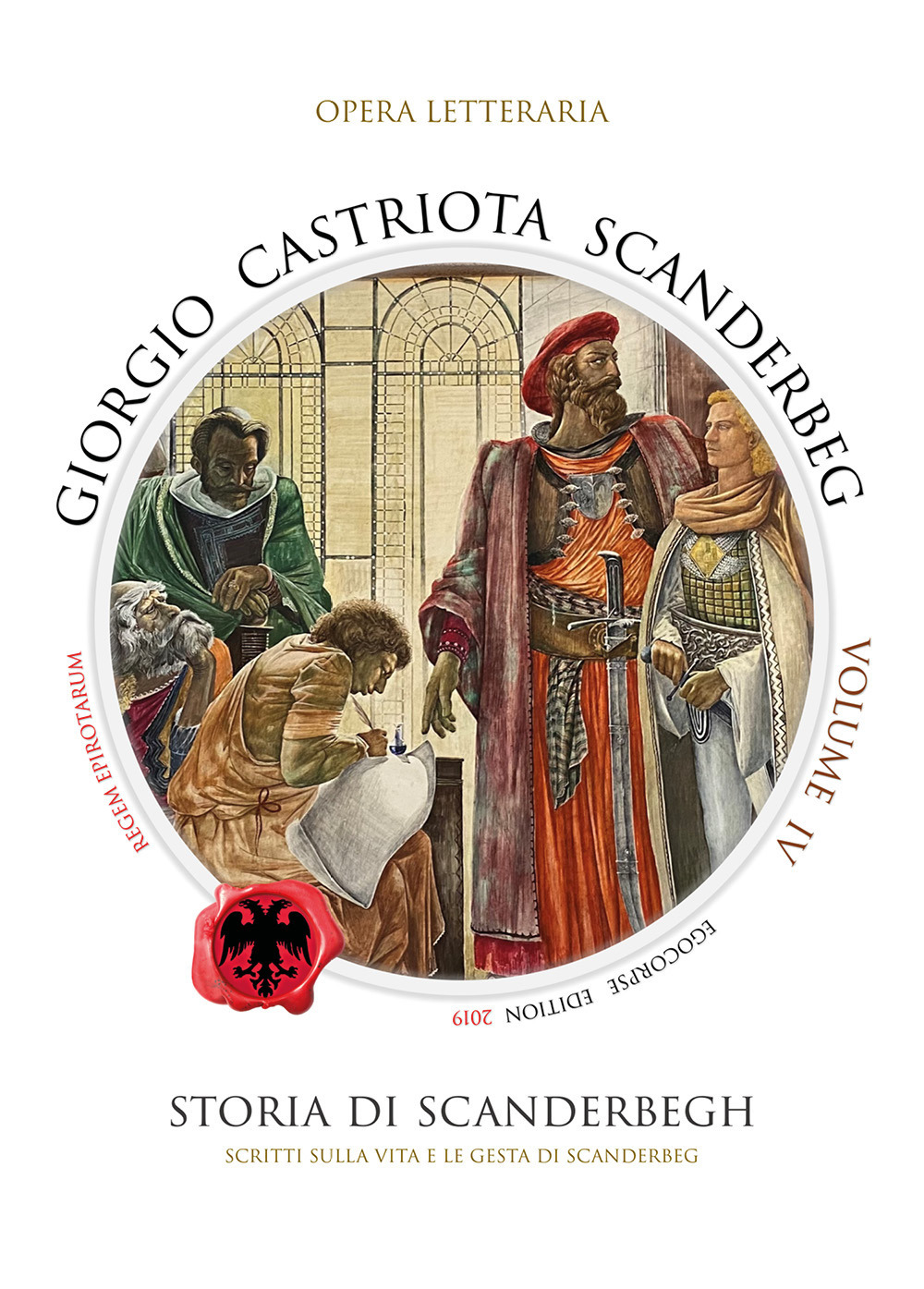 Giorgio Castriota Scanderbeg. Vol. 4 - Libro - Youcanprint