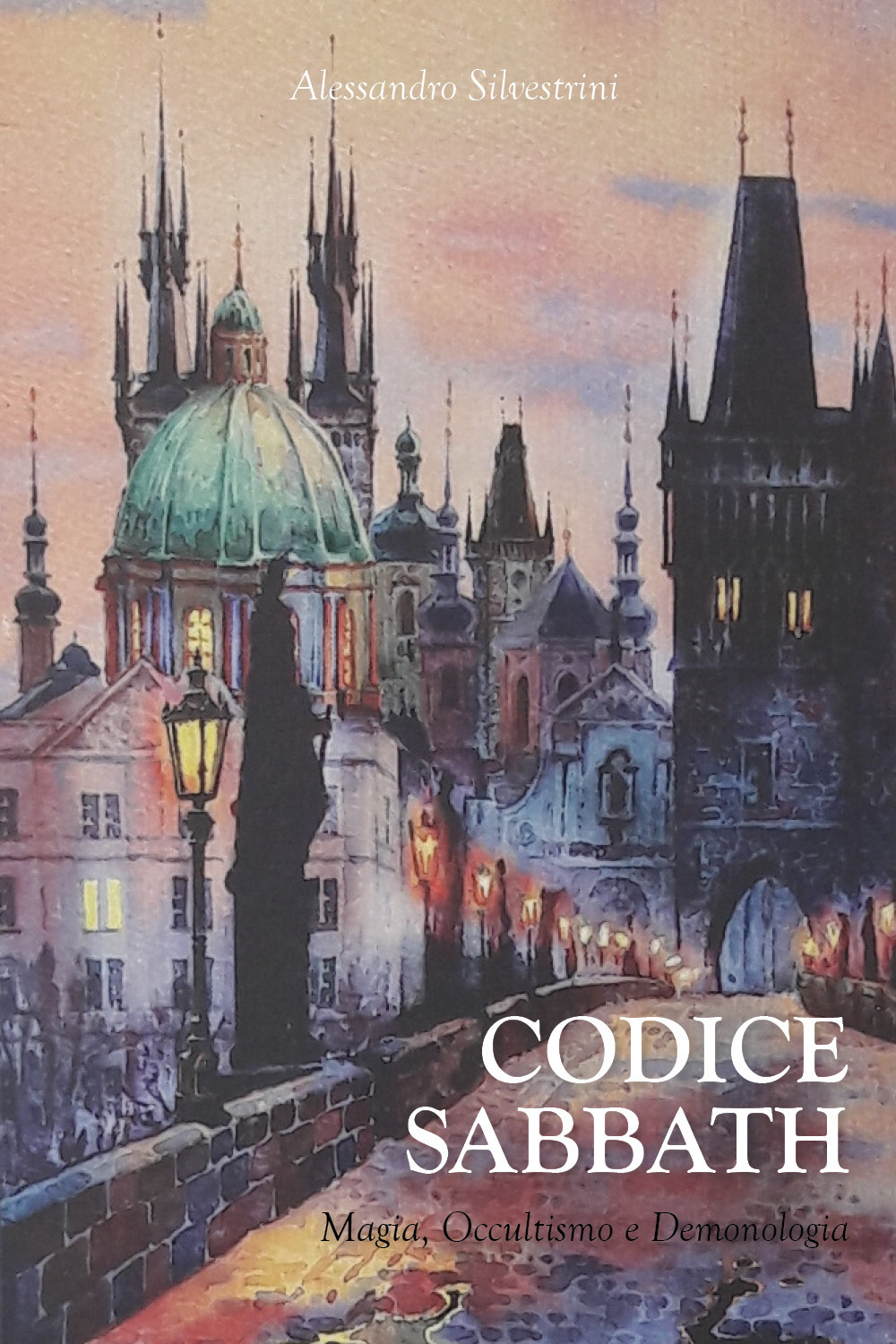Codice Sabbath. Magia, occultismo e demonologia - Alessandro Silvestrini - Libro - Youcanprint