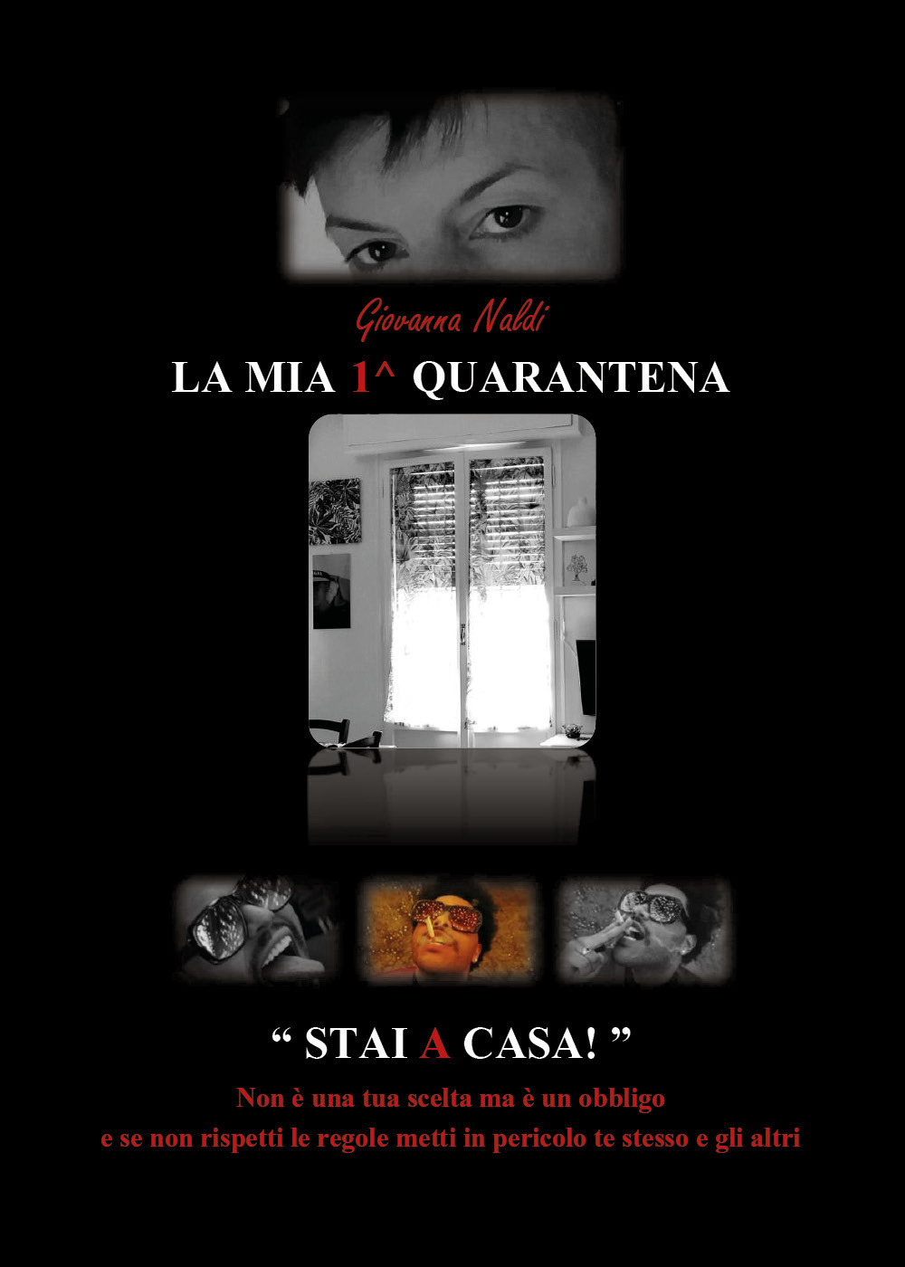 La mia 1^ quarantena - Giovanna Naldi - Libro - Youcanprint