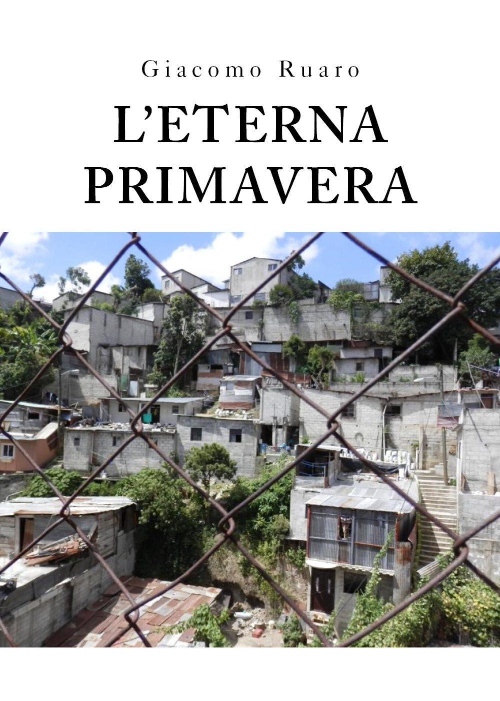 L'eterna primavera - Giacomo Ruaro - Libro - Youcanprint
