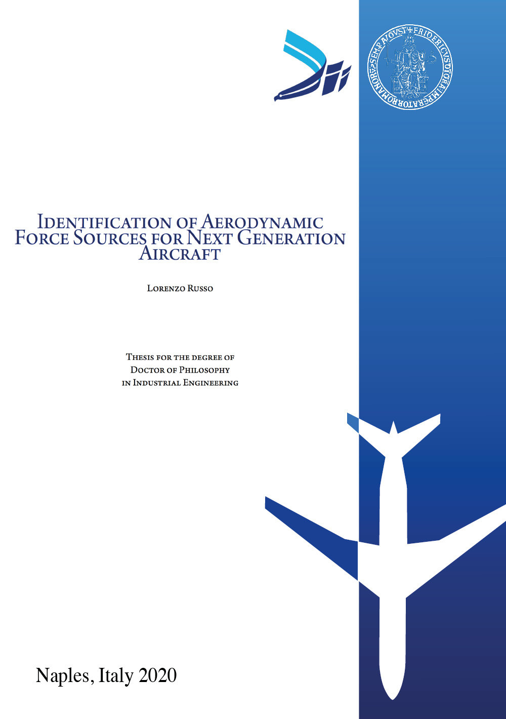 Identification of Aerodynamic Force Sources for Next Generation Aircraft - Lorenzo Russo - Libro - Youcanprint
