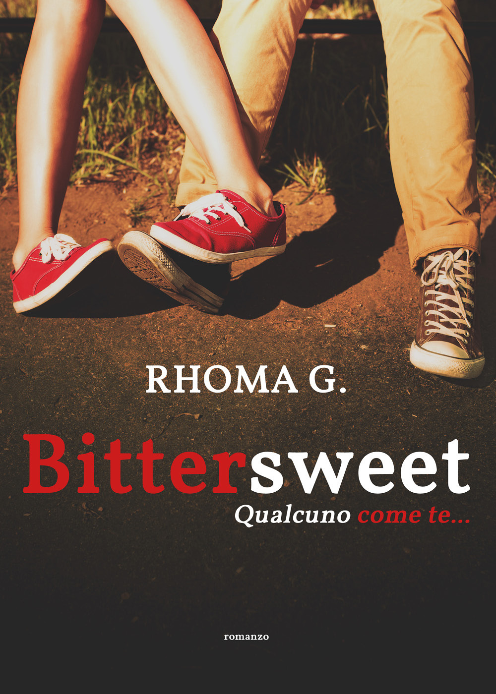 «Bittersweet», qualcuno come te... - G. Rhoma - Libro - Youcanprint