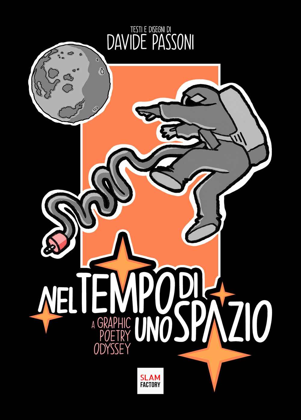 Nel tempo di uno spazio. A graphic poetry odyssey