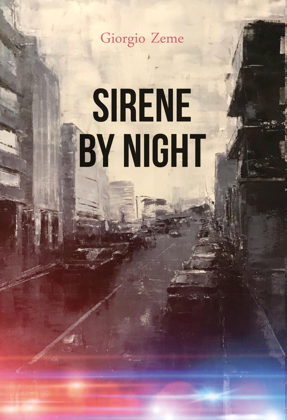 Sirene by night - Giorgio Zeme - Libro - Youcanprint