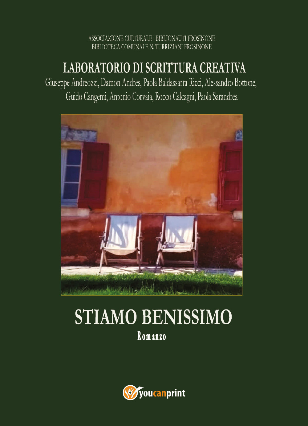 Stiamo benissimo - Libro - Youcanprint