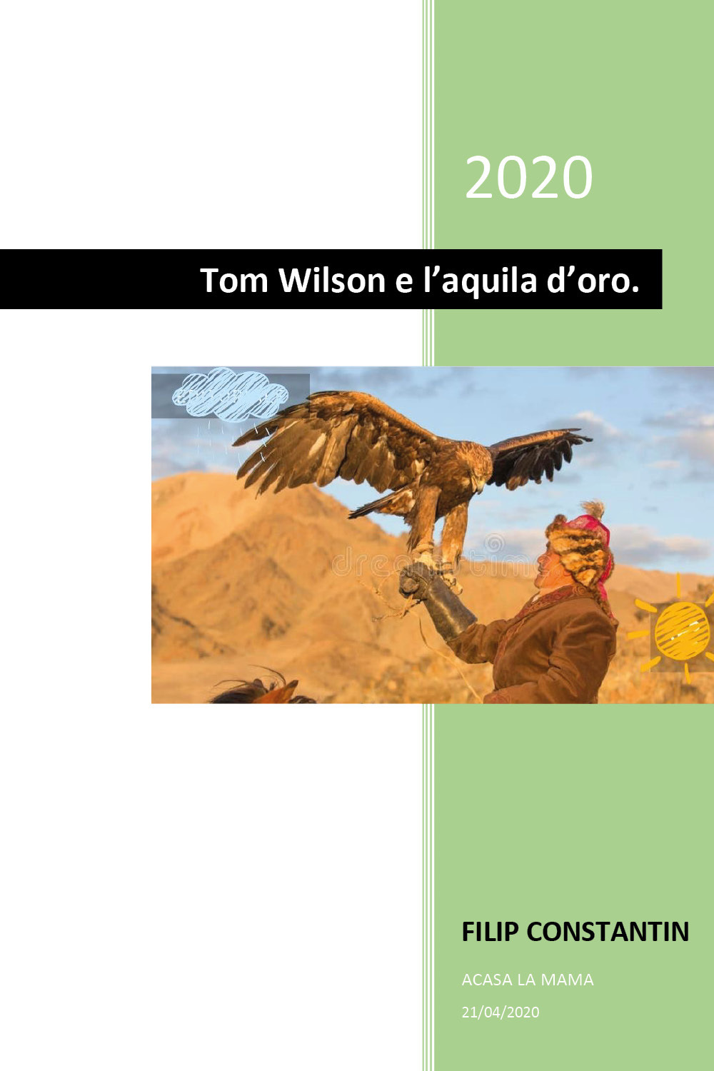 Tom Wilson e l'aquila d'oro - Filip Constantin - Libro - Youcanprint