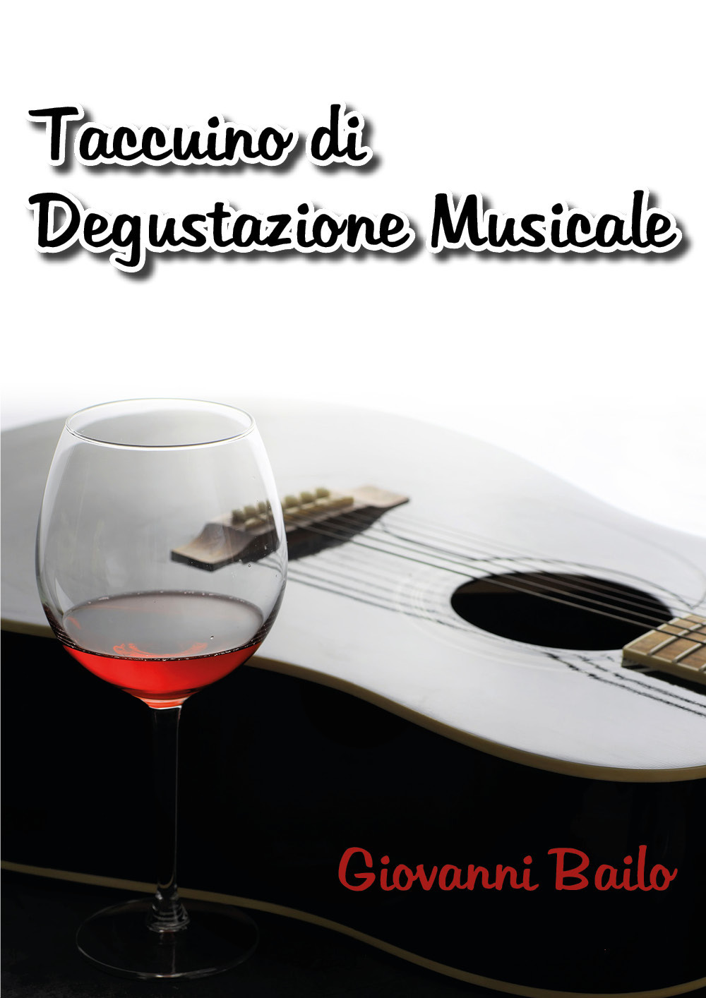 Taccuino di degustazione musicale - Bailo Giovanni - Libro - Youcanprint