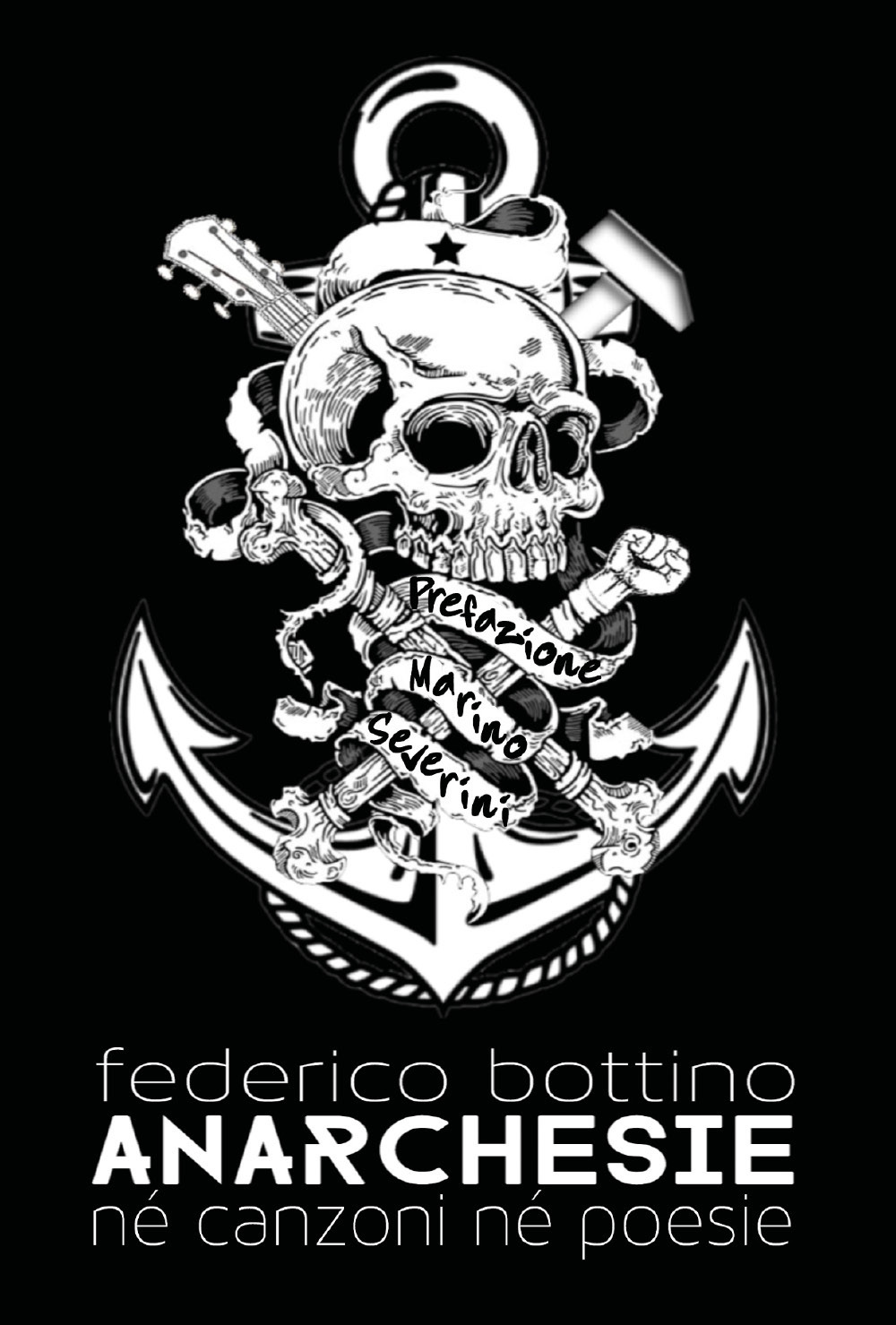 Anarchesie. Nè canzoni né poesie - Federico Bottino - Libro - Youcanprint