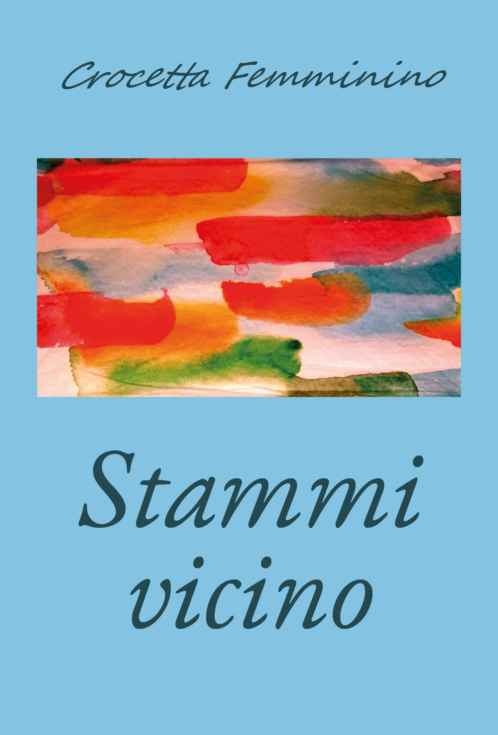 Stammi vicino - Crocetta Femminino - Libro - Youcanprint