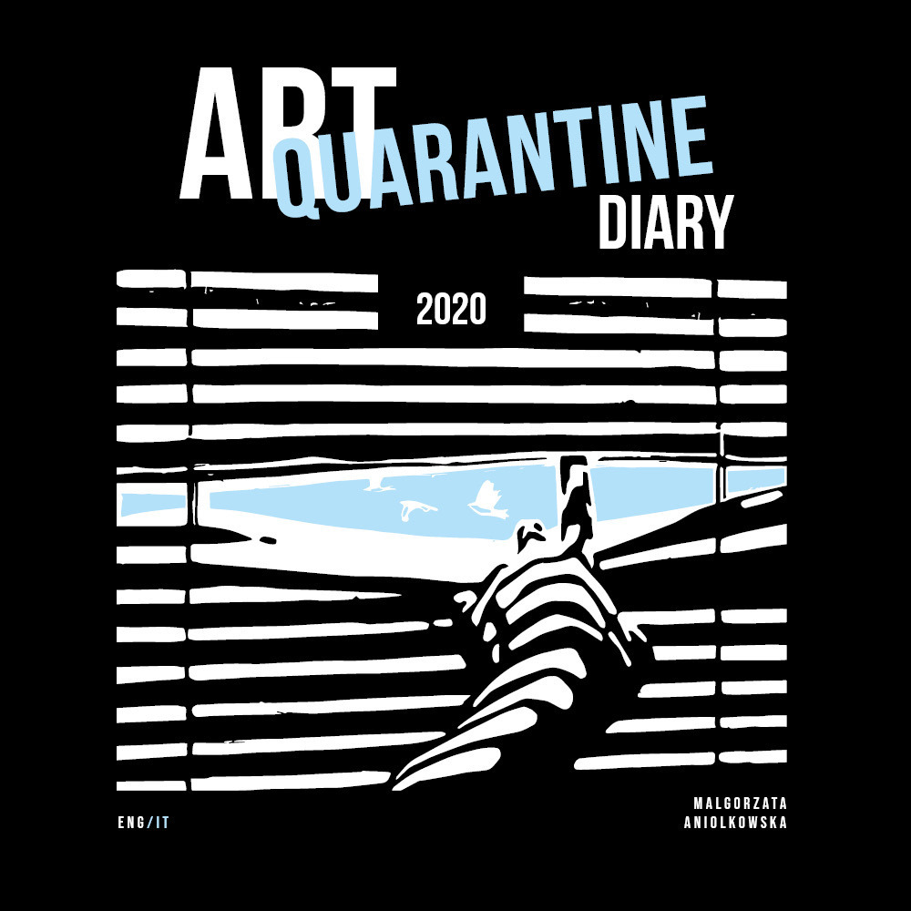 Art quarantine. Diary 2020 - Malgorzata Aniolkowska - Libro - Youcanprint