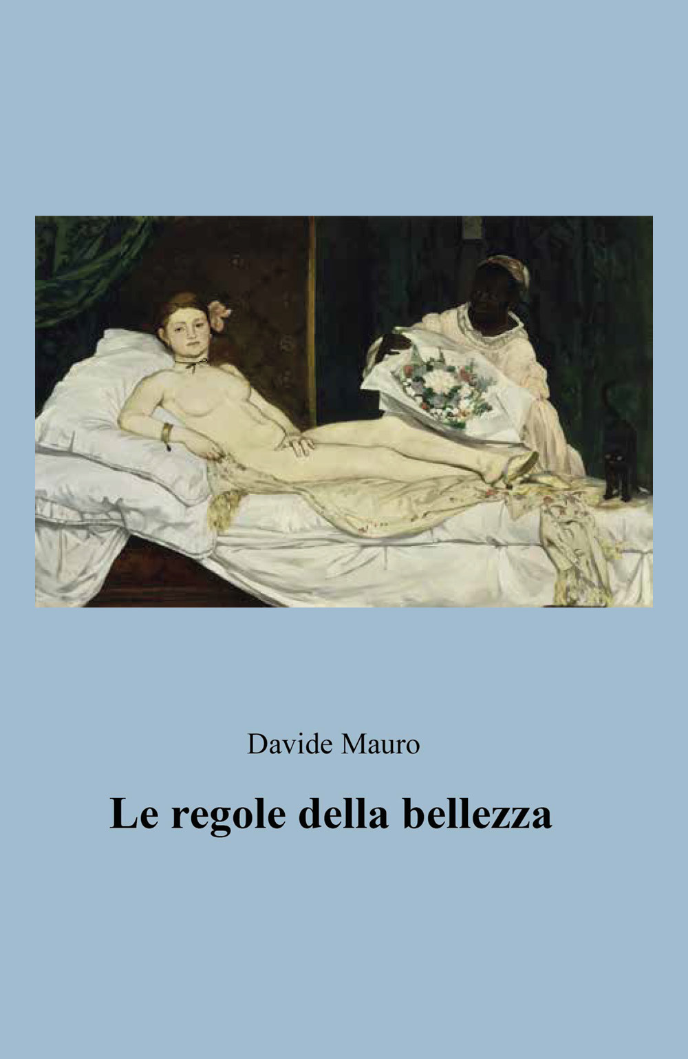 Le regole della bellezza - Davide Mauro - Libro - Youcanprint