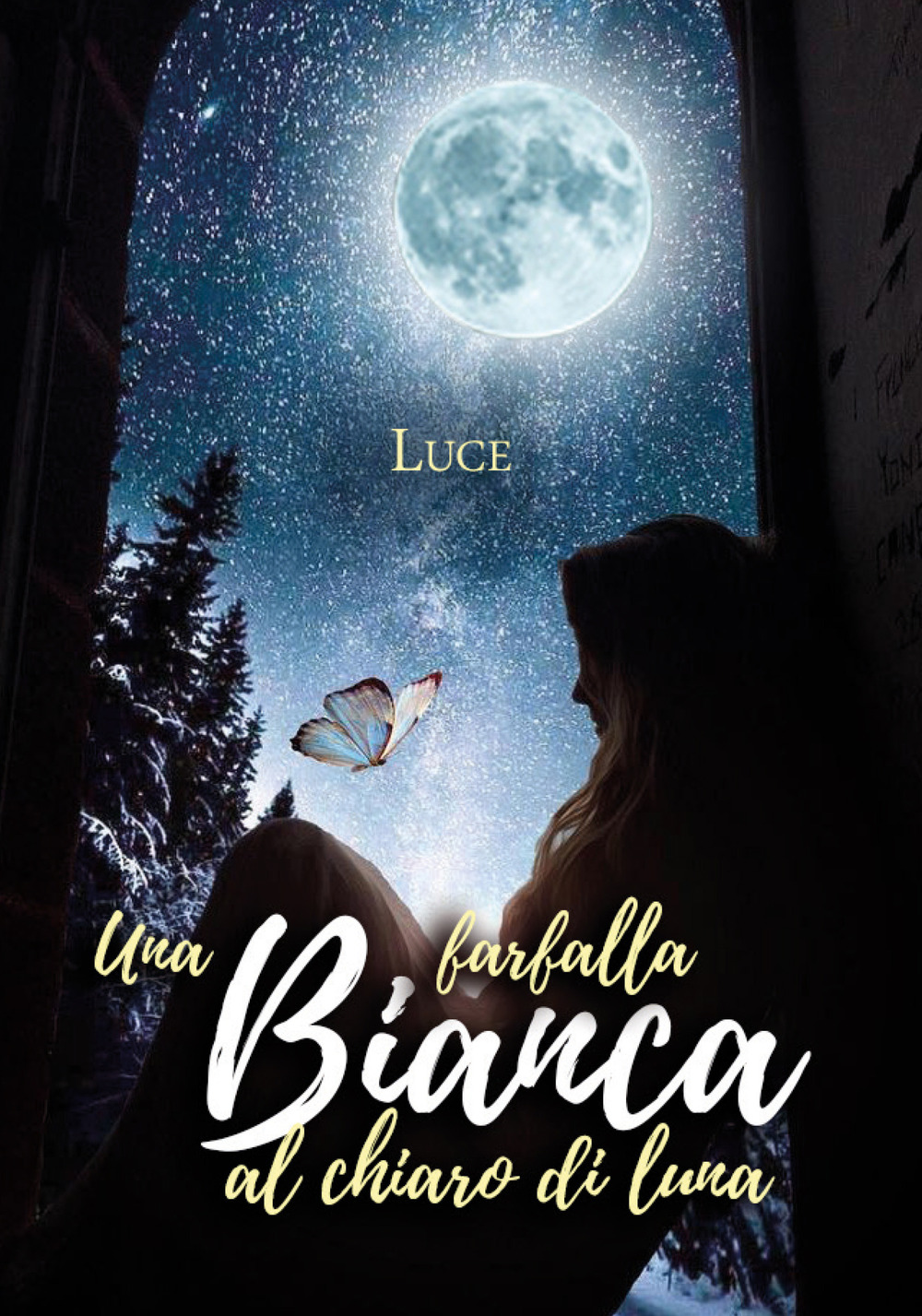 Una farfalla bianca al chiaro di luna - Luce - Libro - Youcanprint