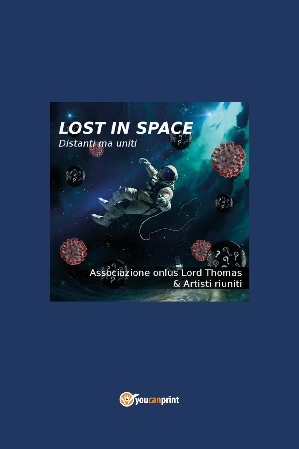 Lost in space - Libro - Youcanprint