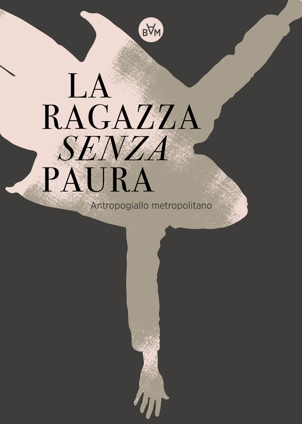 La ragazza senza paura. Antropogiallo metropolitano - Susanna Ripamonti - Libro - Youcanprint