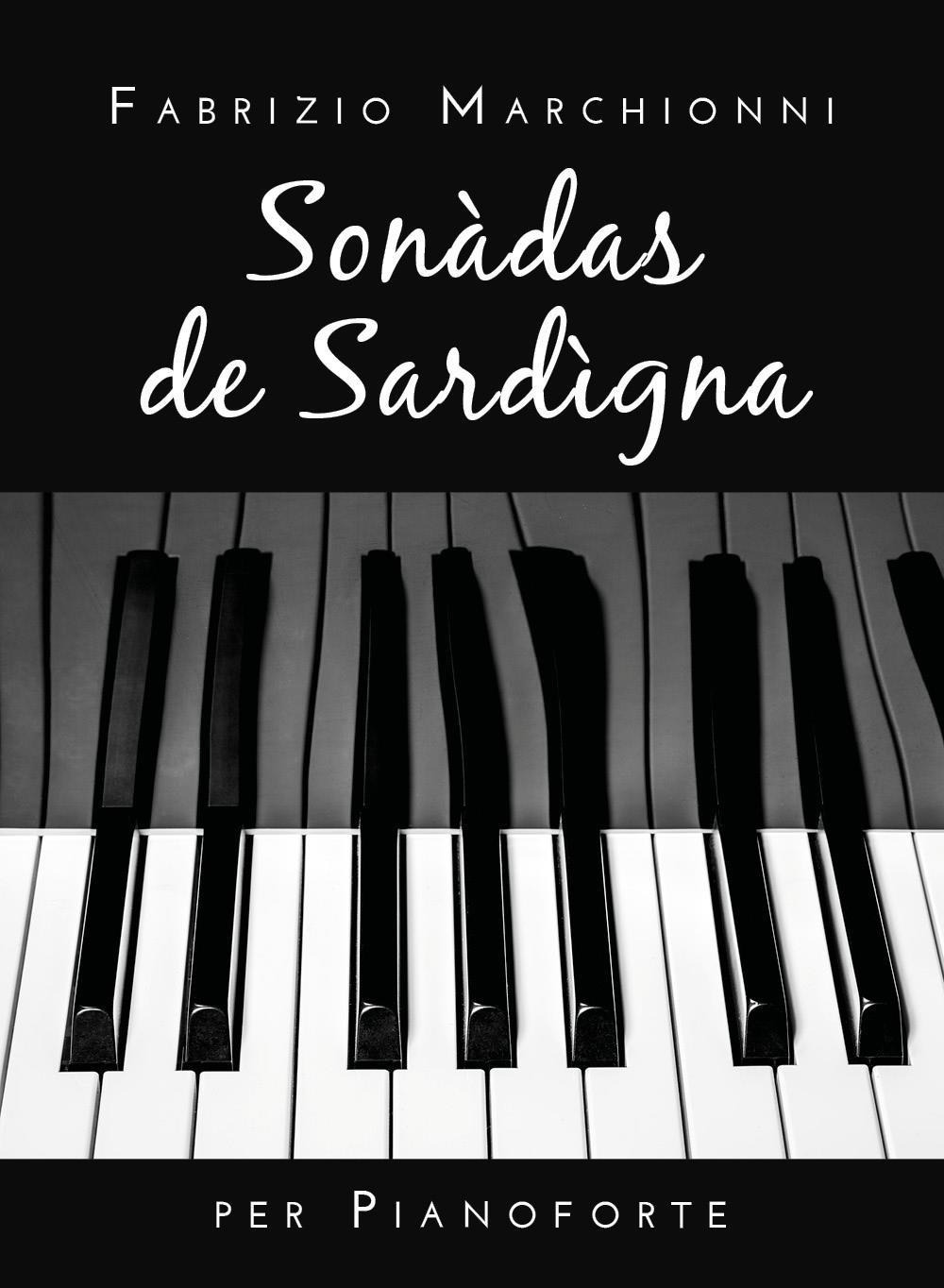 Sonàdas de Sardìgna - Fabrizio Marchionni - Libro - Youcanprint