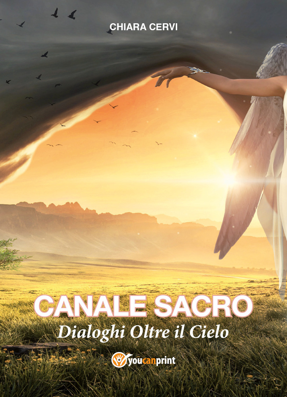 Canale sacro - Chiara Cervi - Libro - Youcanprint