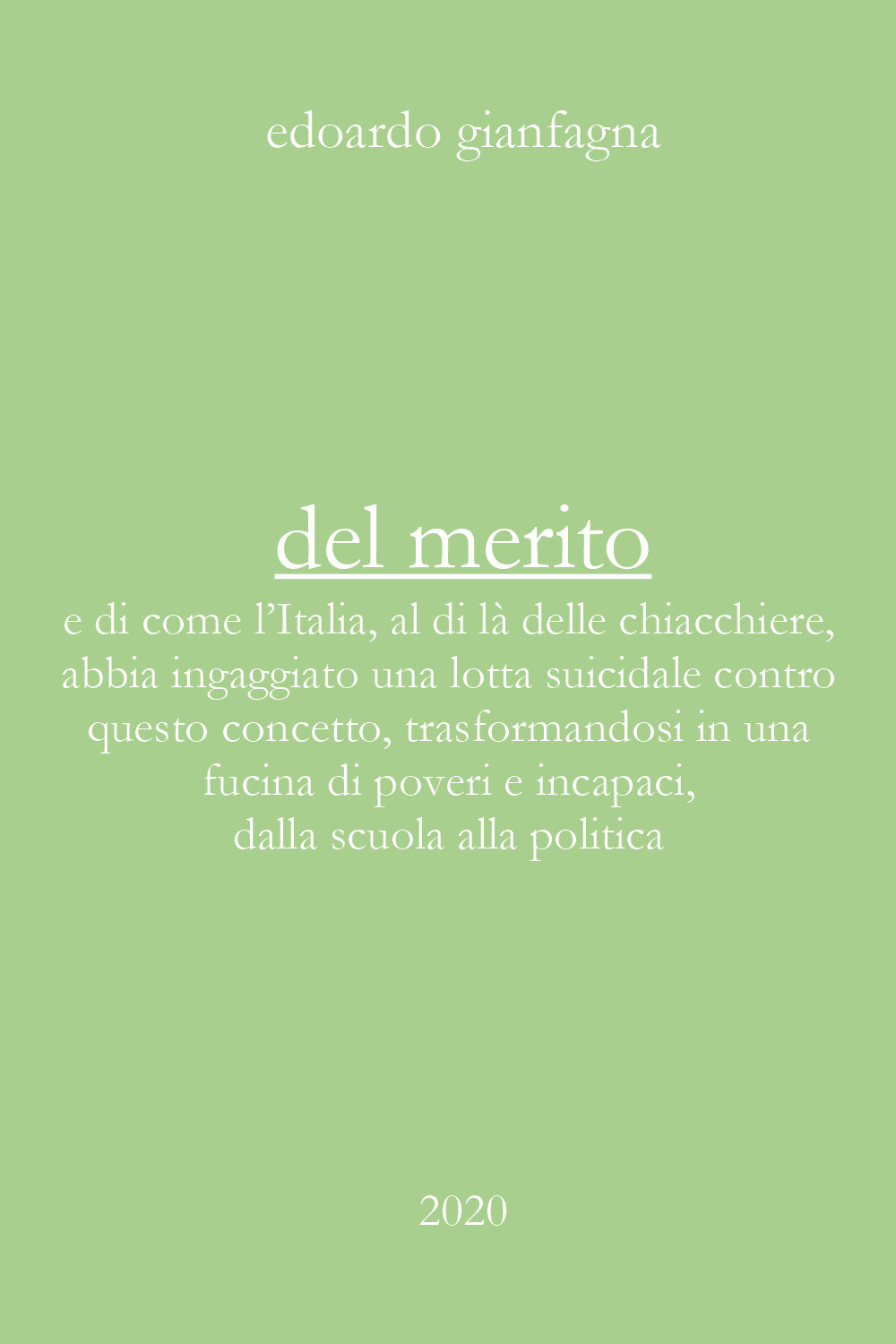 Del merito - Edoardo Gianfagna - Libro - Youcanprint