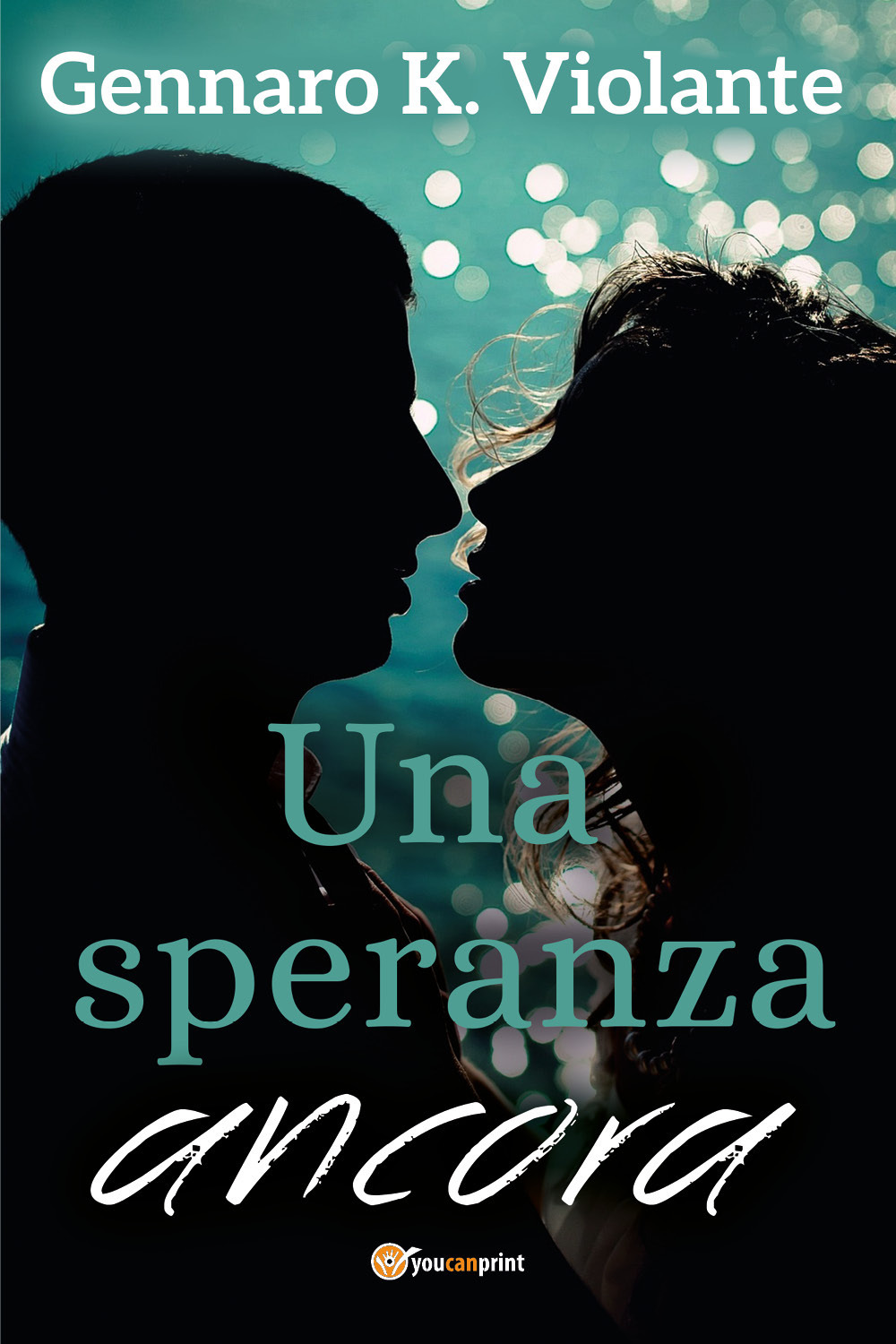 Una speranza ancora - Gennaro K. Violante - Libro - Youcanprint