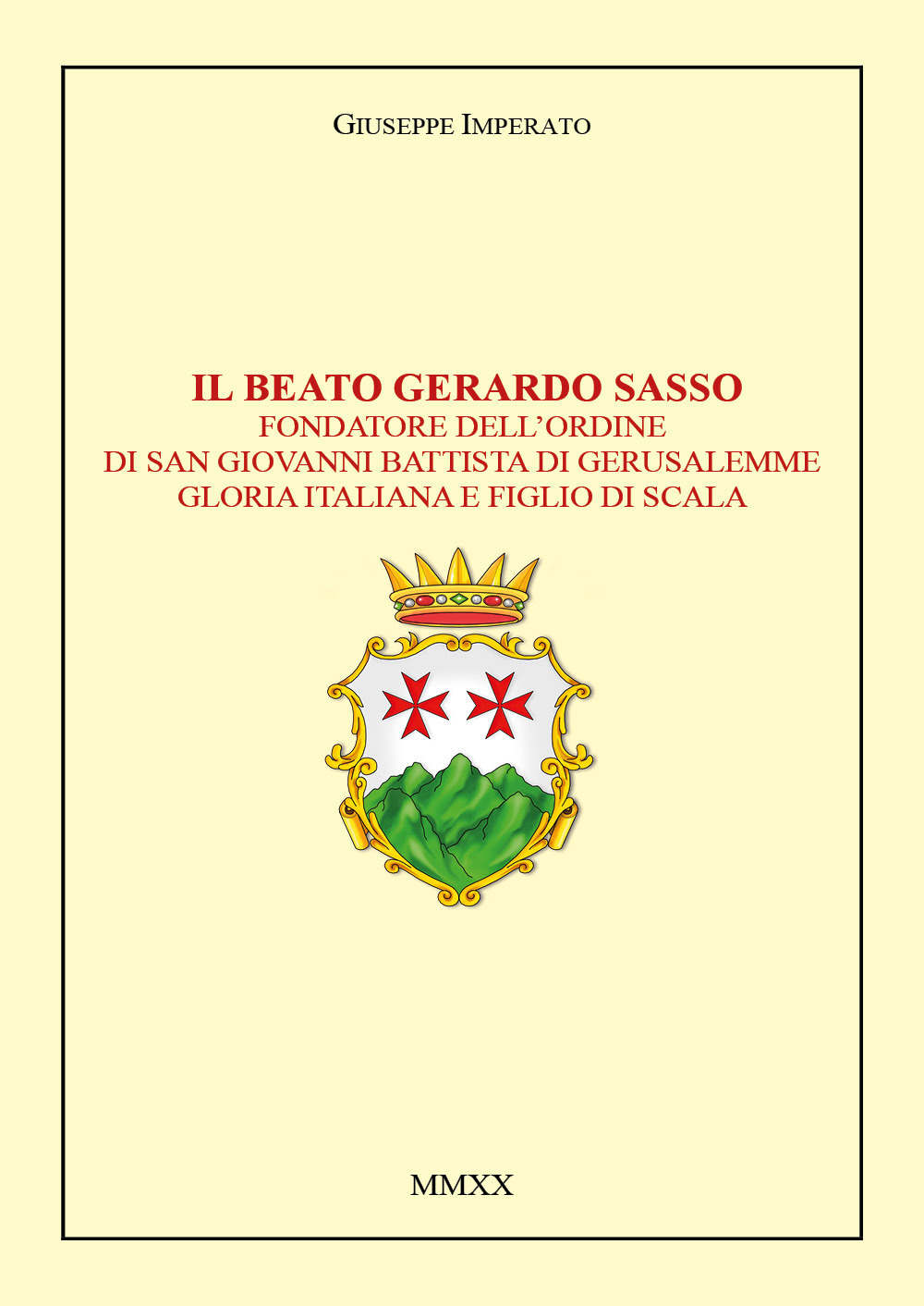 Il beato Gerardo Sasso - Giuseppe Imperatore - Libro - Youcanprint