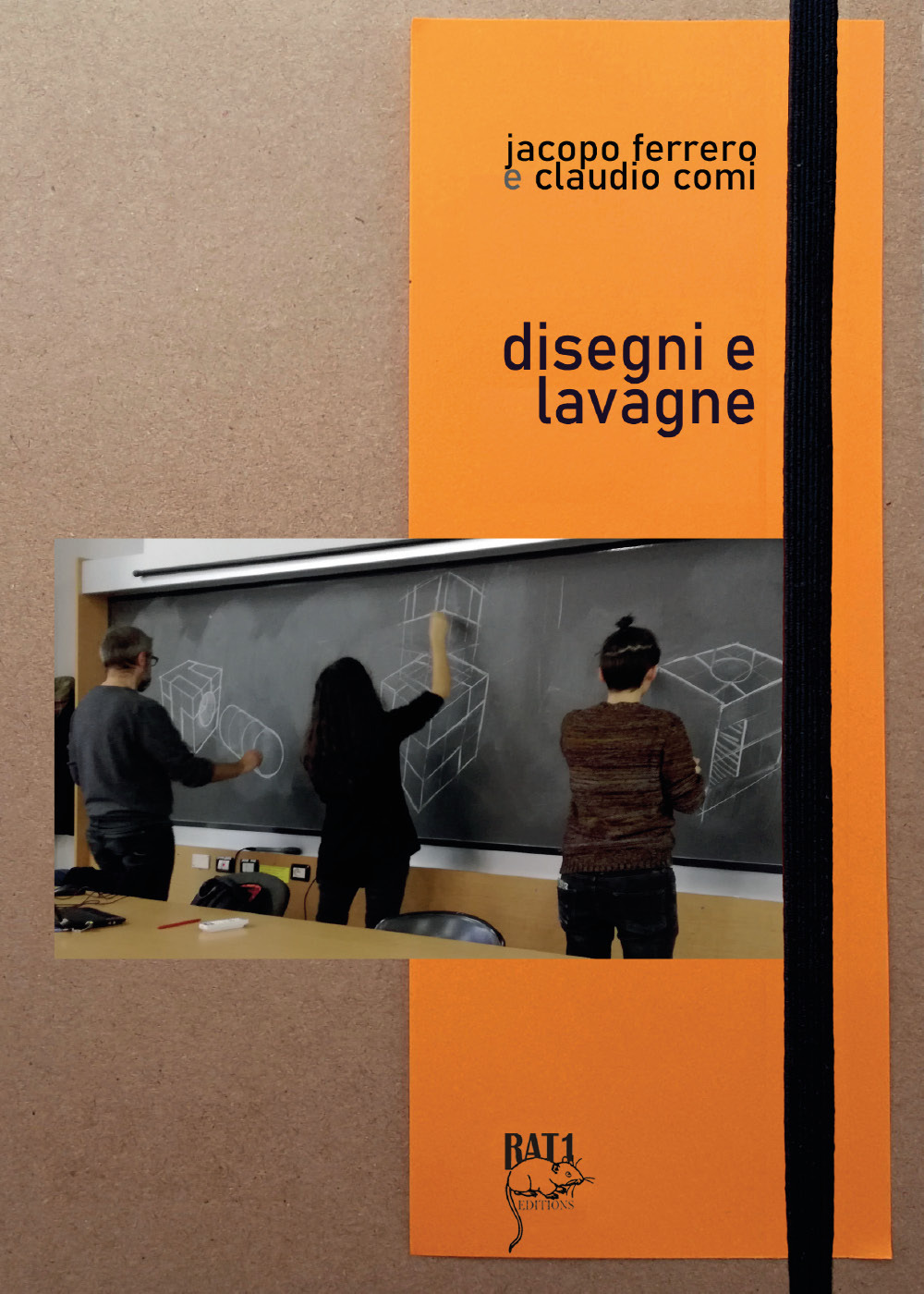 Disegni e lavagne - Jacopo Ferrero; Claudio Comi - Libro - Youcanprint