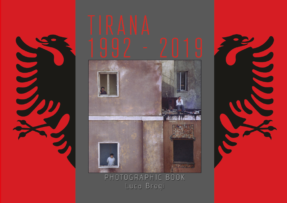 Tirana 1992-2019 - Luca Brogi - Libro - Youcanprint