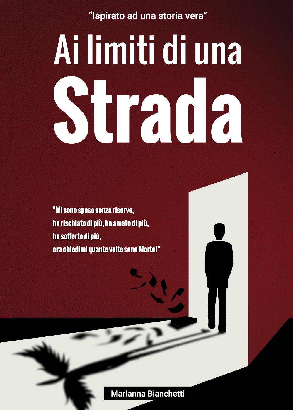 Ai limiti di una strada - Marianna Bianchetti - Libro - Youcanprint