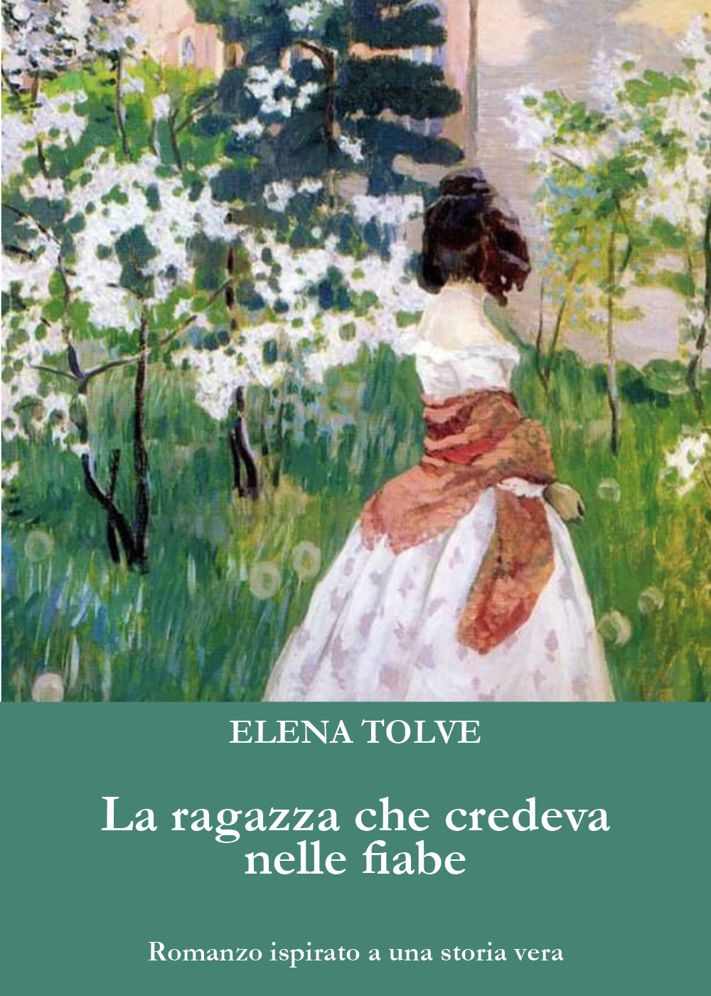 La ragazza che credeva nelle fiabe - Elena Tolve - Libro - Youcanprint