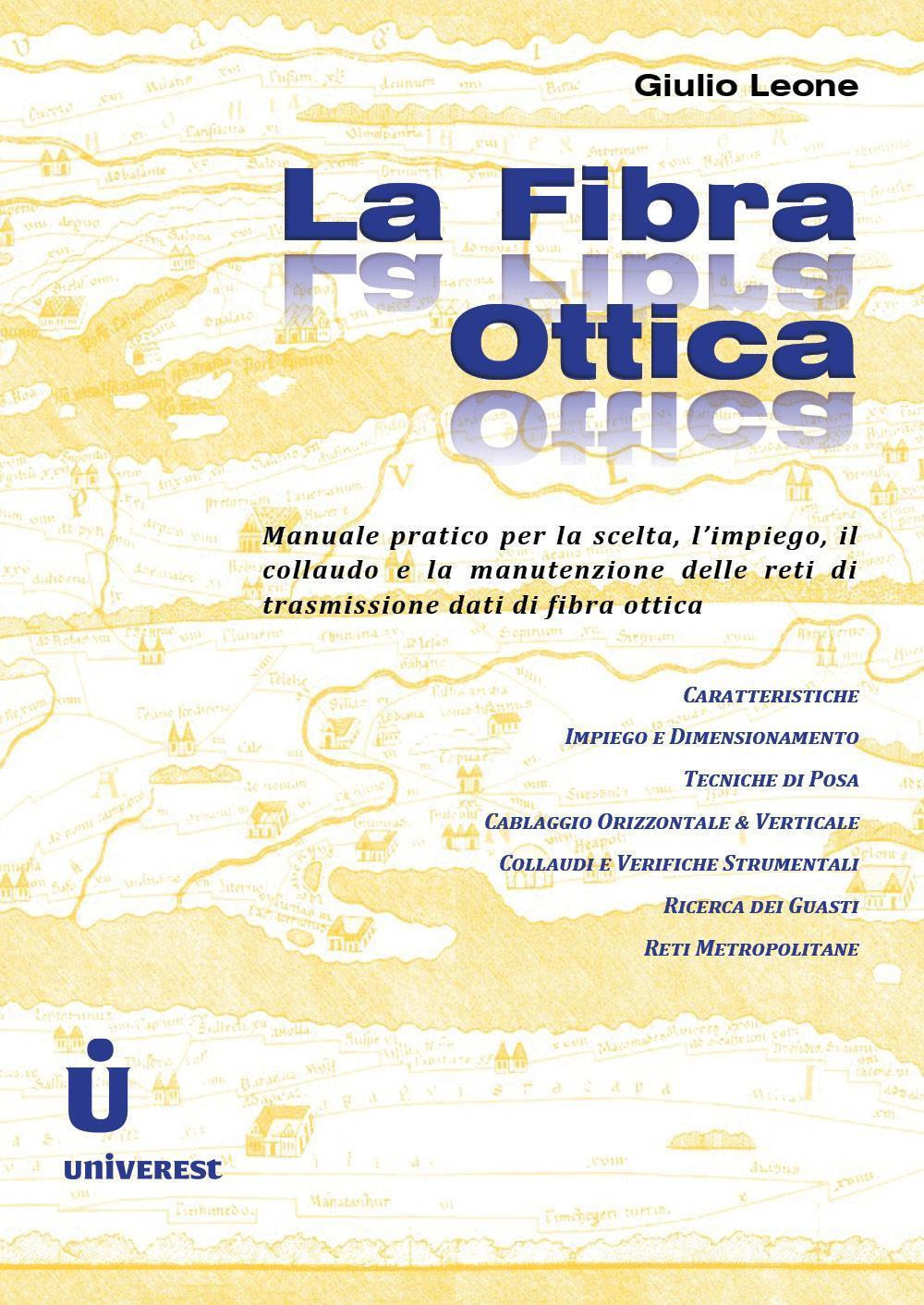 La fibra ottica - Giulio Leone - Libro - Youcanprint