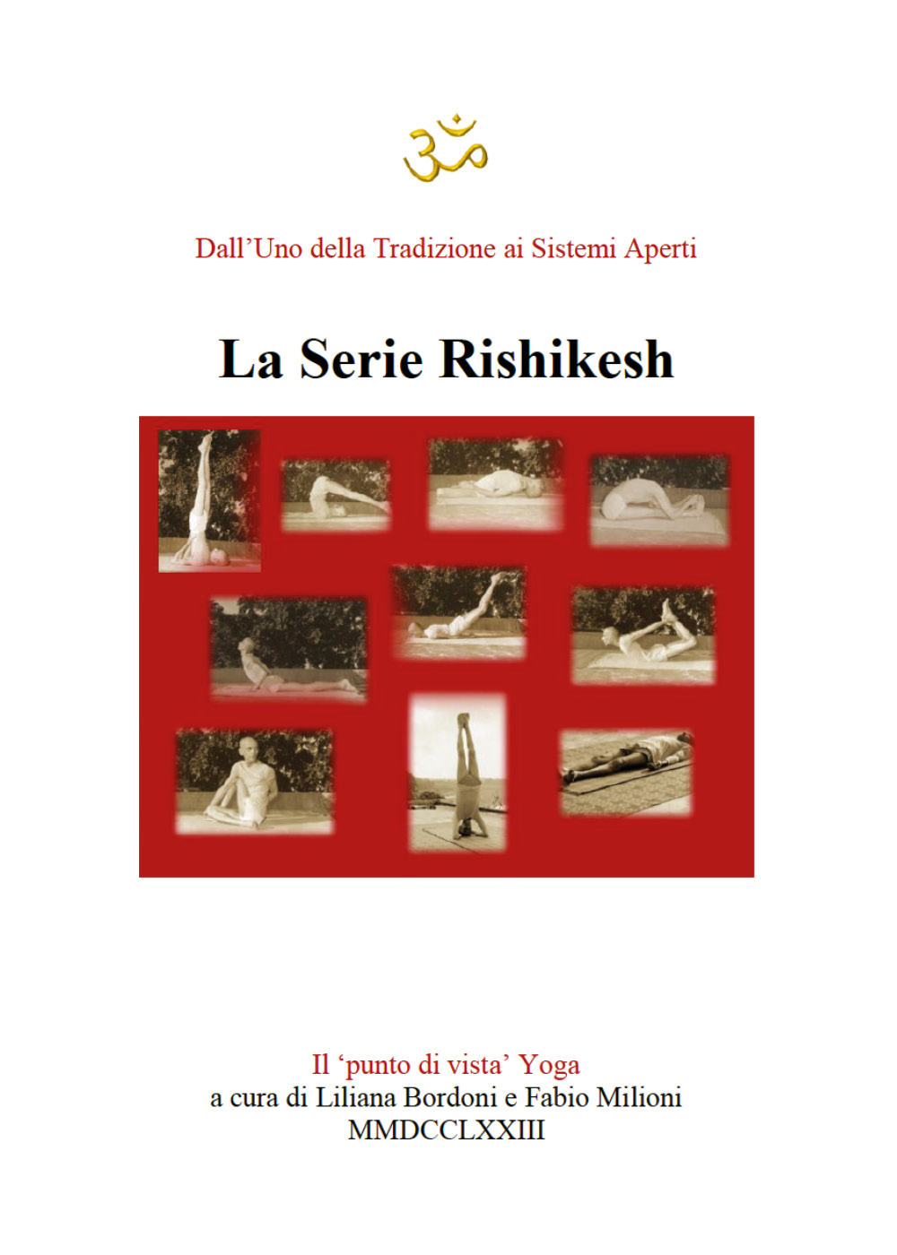 Yoga. Serie Rishikesh - Libro - Youcanprint