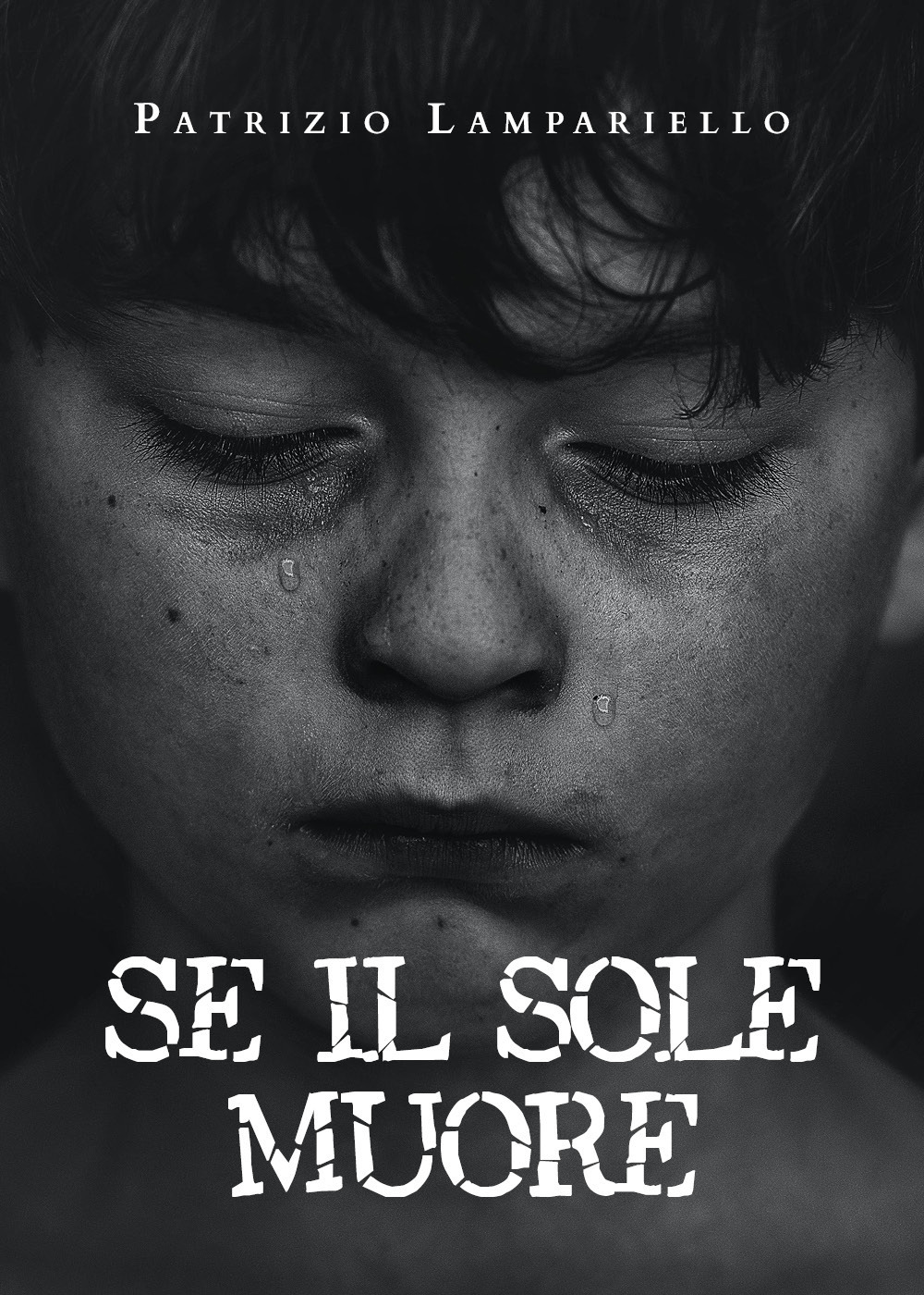 Se il sole muore - Patrizio Lampariello - Libro - Youcanprint