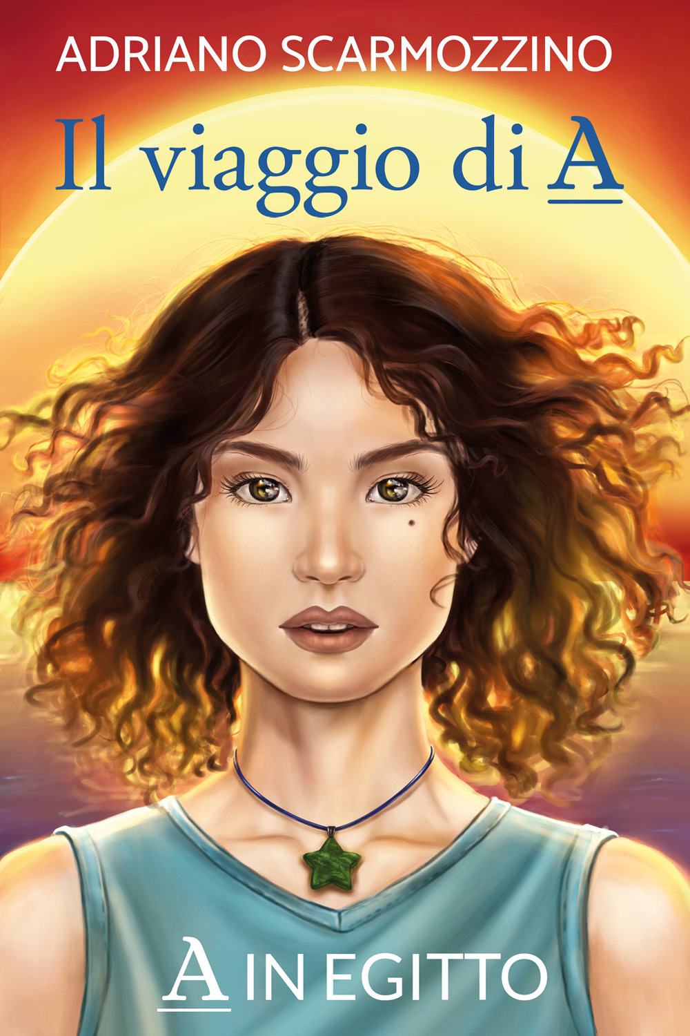 A in Egitto. Il viaggio di A. Vol. 5 - Adriano Scarmozzino - Libro - Youcanprint