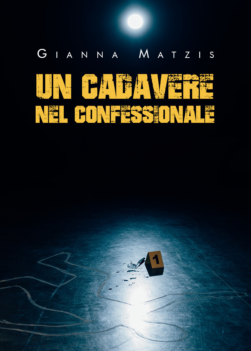 Un cadavere nel confessionale - Gianna Matzis - Libro - Youcanprint
