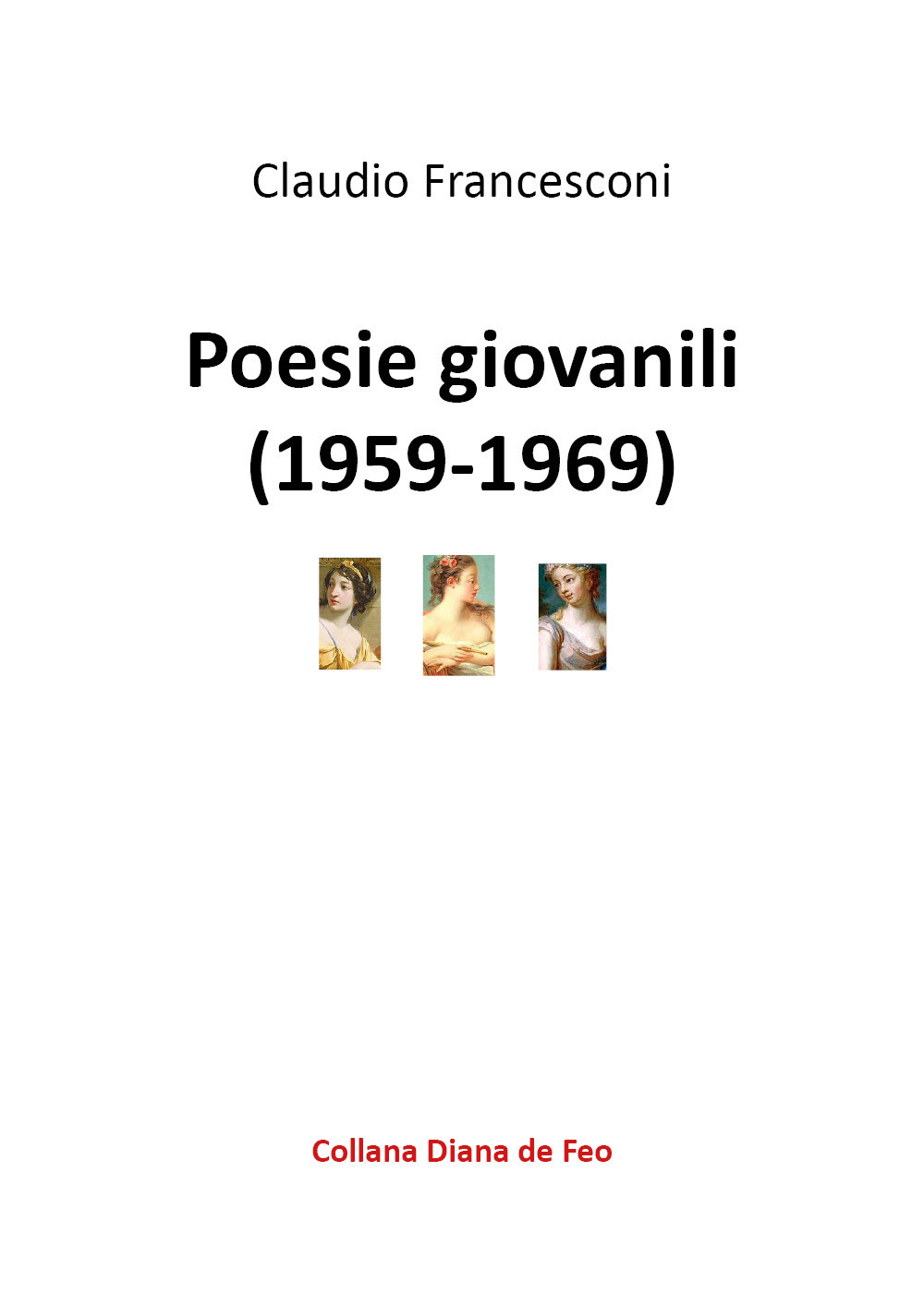 Poesie giovanili - Claudio Francesconi - Libro - Youcanprint