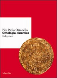 Ontologia dinamica. Prolegomeni