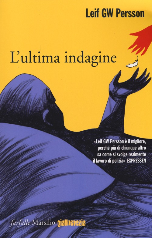 L'ultima indagine