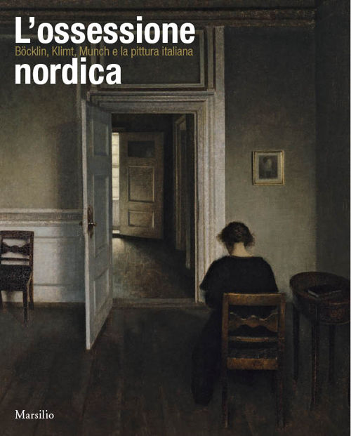 L'ossessione nordica. Klimt, Böcklin, Munch e la pittura italiana. Catalogo della mostra (Rovigo, 22 febbraio-21 giugno 2014). Ediz. illustrata