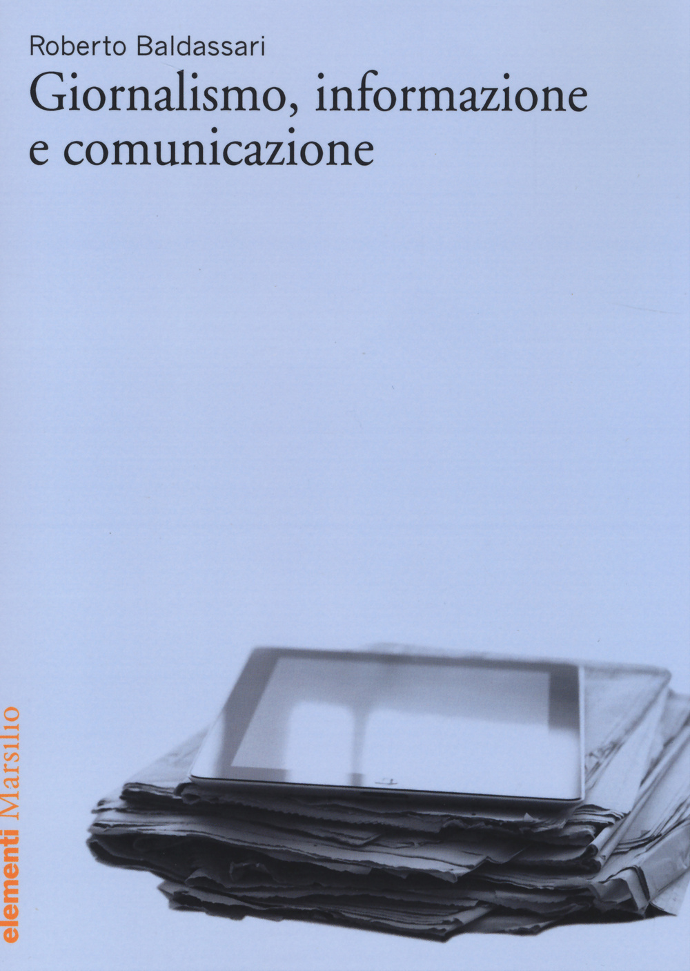 Giornalismo, informazione e comunicazione