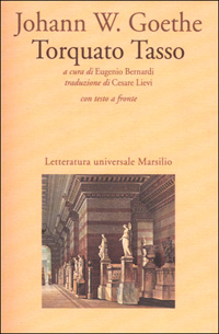 Torquato Tasso. Testo tedesco a fronte