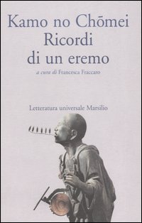 Ricordi di un eremo. Hôjôki