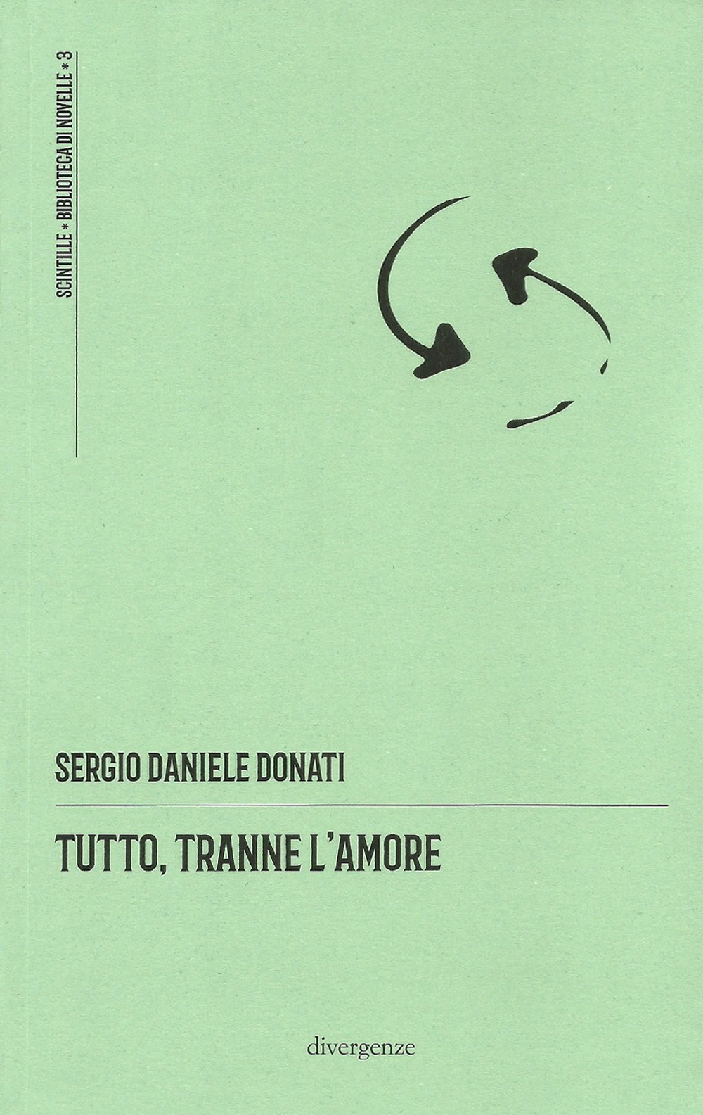 Tutto, tranne l'amore