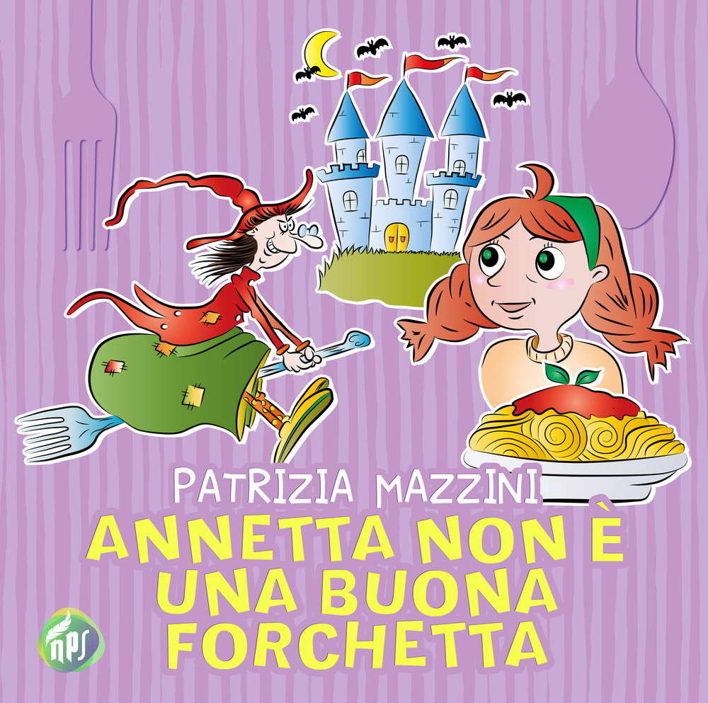 Annetta non è una buona forchetta