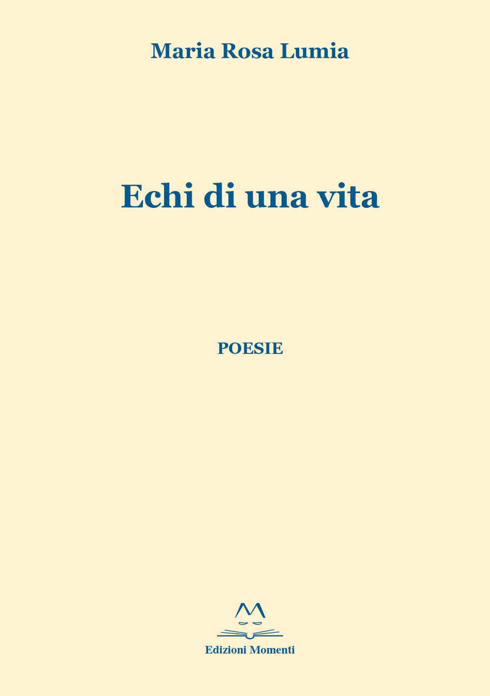 Echi di una vita