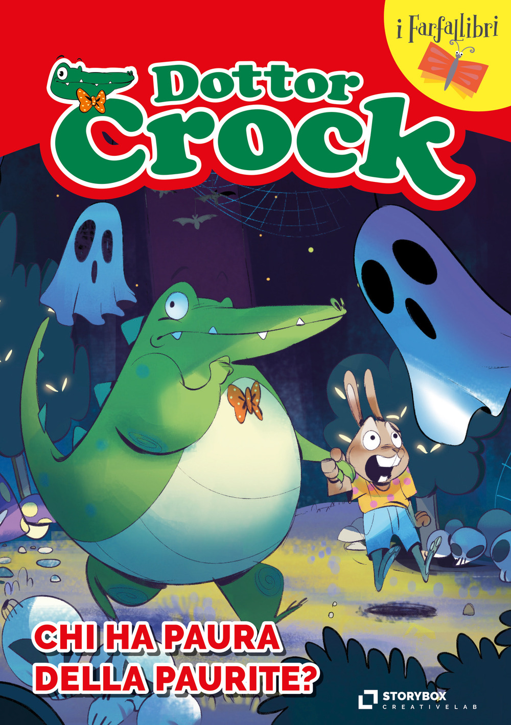 Il Dottor Crock. Chi ha paura della Paurite? - Isabella Salmoirago - Libro - Storybox