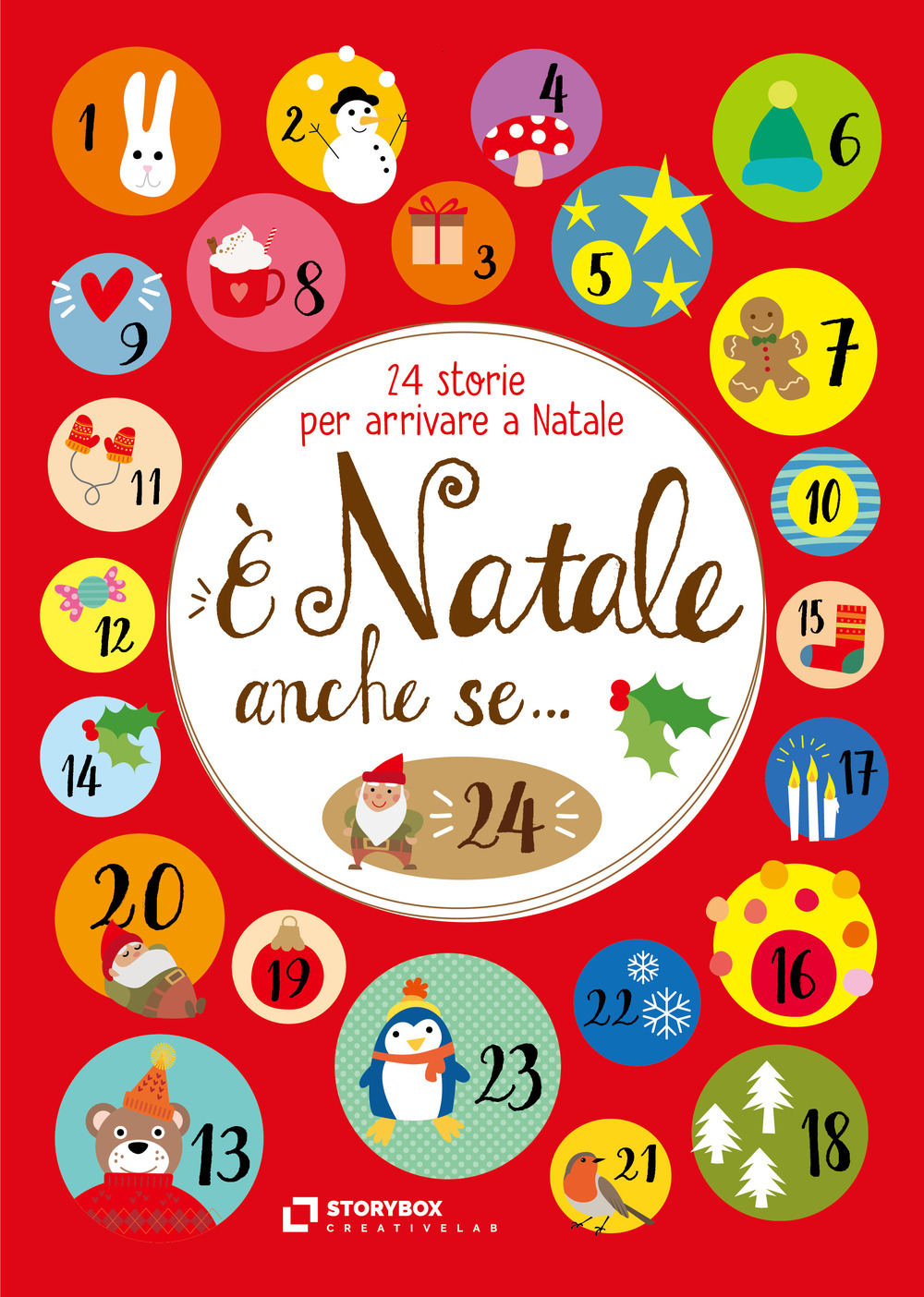 È Natale anche se... 24 storie per arrivare a Natale. Ediz. ad alta leggibilità - Libro - Storybox