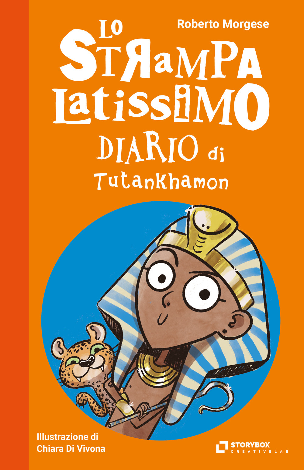 Lo strampalatissimo Diario di Tutankhamon - Roberto Morgese; Roberto Piumini - Libro - Storybox