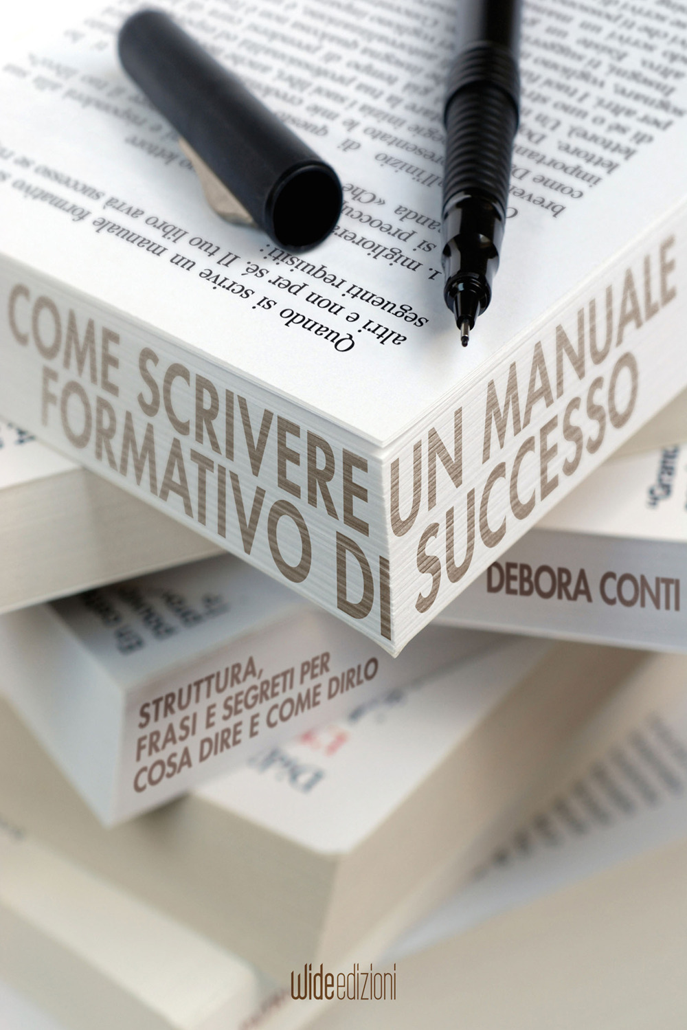 Come scrivere un manuale formativo di successo. Struttura, frasi e segreti per cosa dire e come dirlo