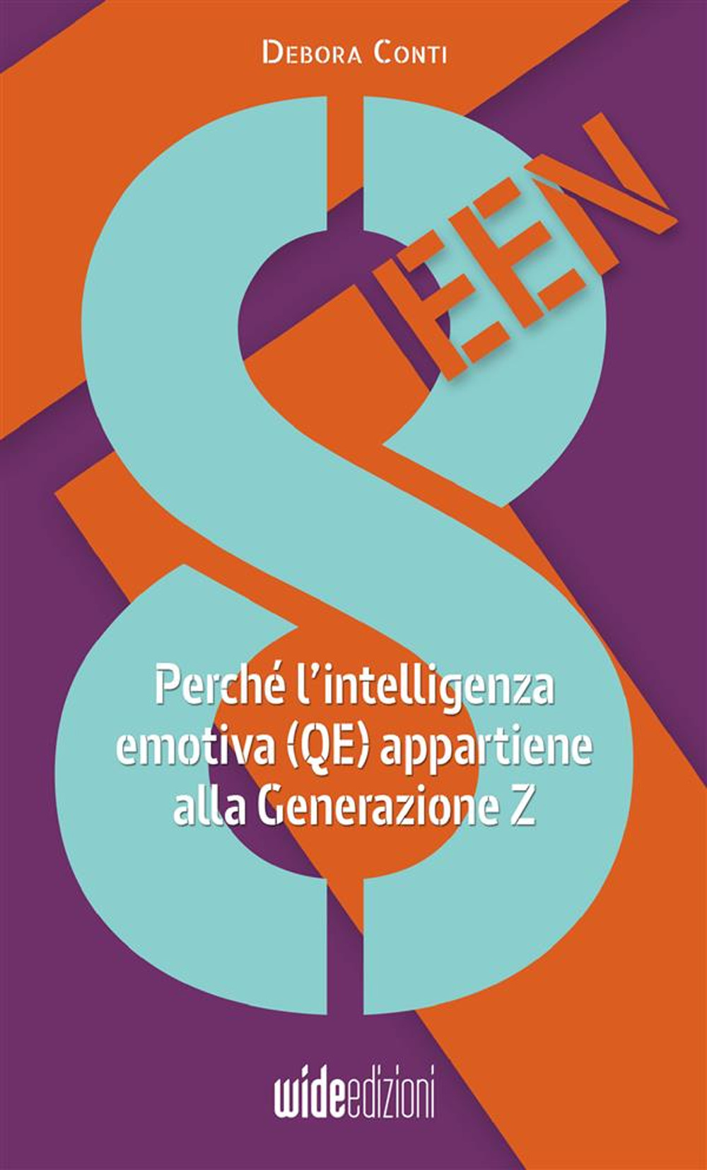 8teen. Perché l'intelligenza emotiva (QE) appartiene alla Generazione Z