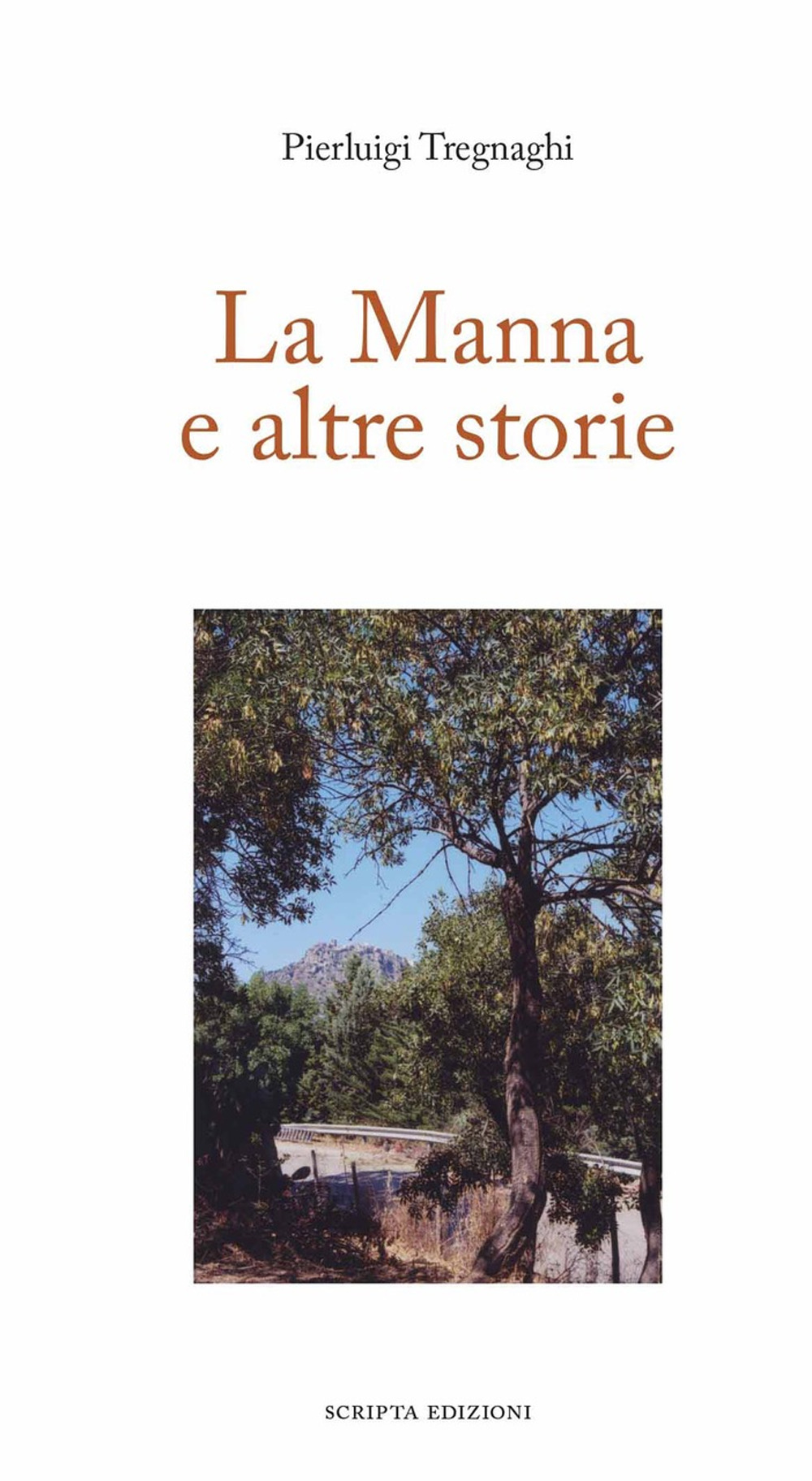 La Manna e altre storie