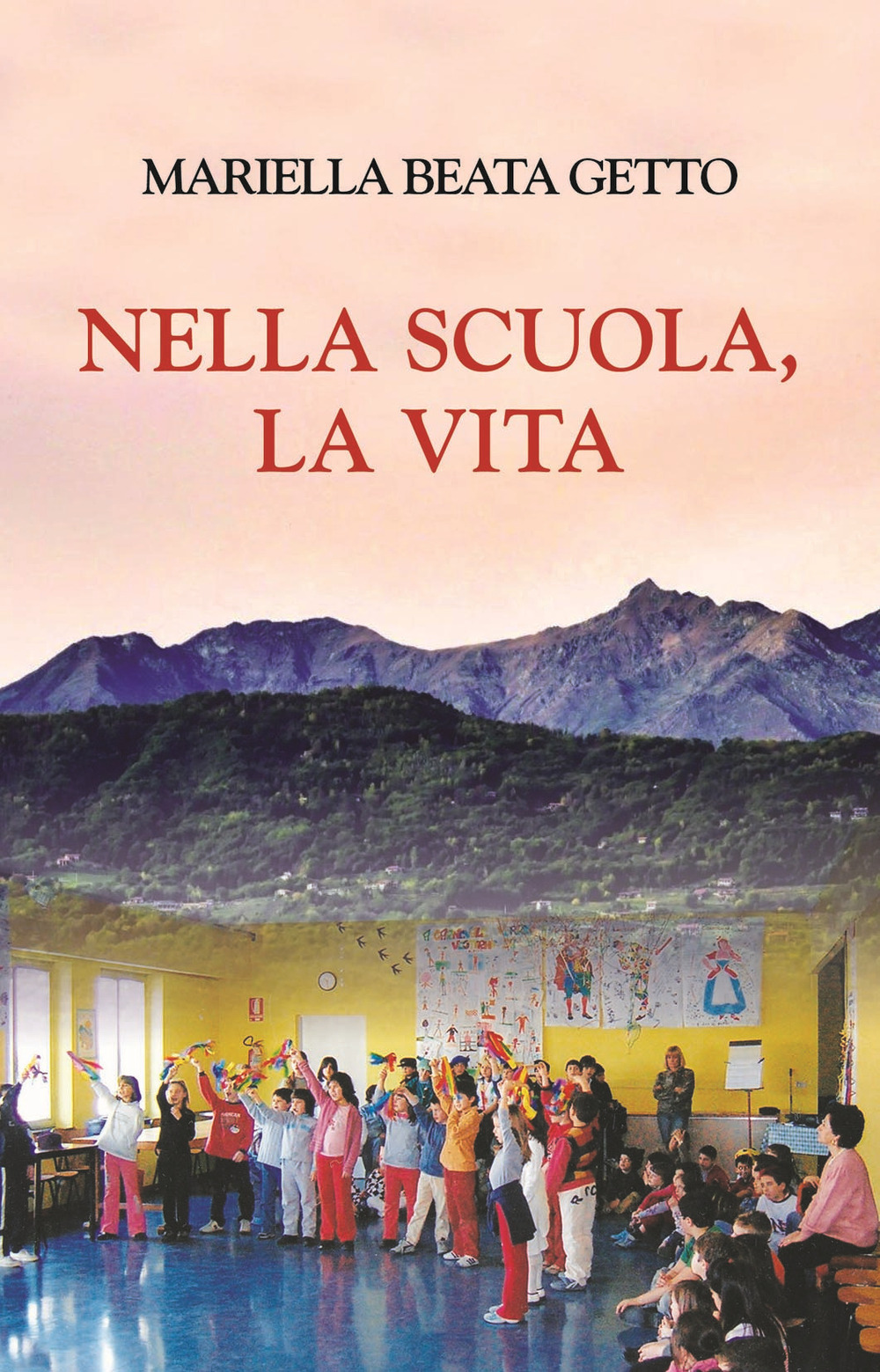 Nella scuola, la vita