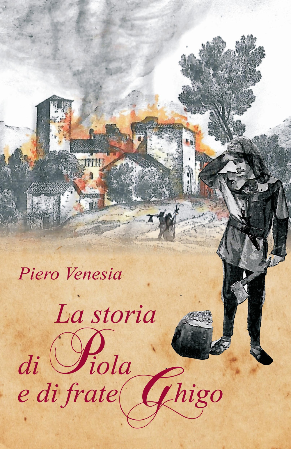 La storia di Piola e di frate Ghigo